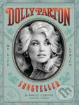 Dolly Parton, Songteller (The New York Times bestselling celebration of the life and lyrics of country music legend Dolly Parton) - kniha z kategorie…
