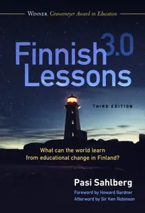 Finnish Lessons 3.0 - Sahlberg Pasi