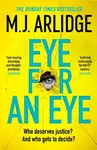 Eye for An Eye - M.J. Arlidge