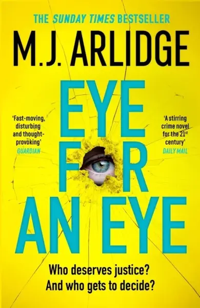 Eye for An Eye - M.J. Arlidge