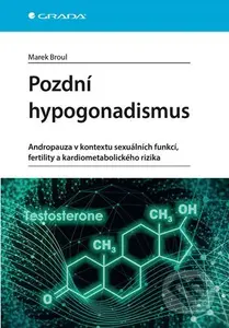 Pozdní hypogonadismus - Marek Broul