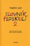 Slovník floskulí 2 (poškozená) - Vladimír Just