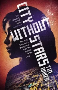 City Without Stars - Tim Baker