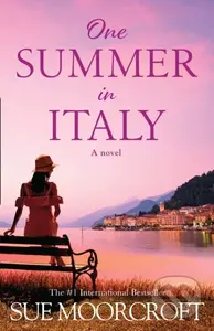 One Summer in Italy - Sue Moorcroft - kniha z kategorie Romantika