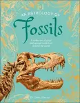 An Anthology of Fossils - Dean Lomax