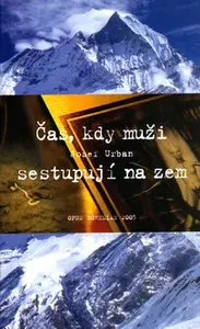 Čas, kdy muži sestupují na zem (poškozená) - Josef Urban