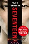 Seventeen (the new novel from the bestselling Japanese sensation)
