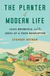 The Planter of Modern Life (Louis Bromfield and the Seeds of a Food Revolution) - kniha z kategorie Historie
