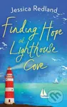 Finding Hope at Lighthouse Cove (An uplifting story of love, friendship and hope from Jessica Redland) - kniha z kategorie Romantika