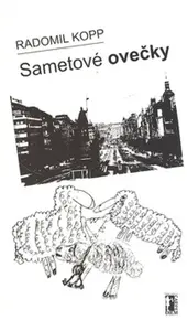 Sametové ovečky (poškozená) - Radomil Kopp