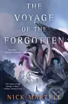 The Voyage of the Forgotten - Nick Martell - kniha z kategorie Fantasy