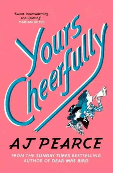 Yours Cheerfully - A. J. Pearceová