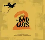 The Art of DreamWorks The Bad Guys 2 - Iain R. Morris