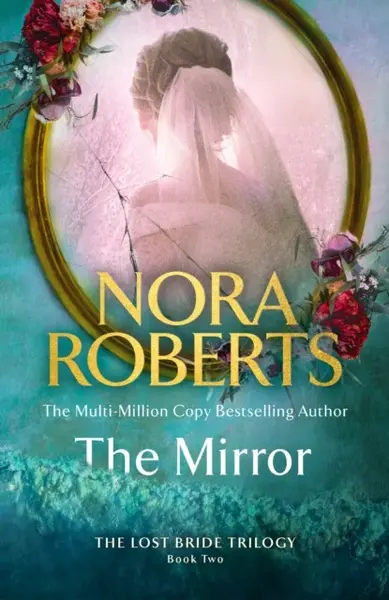 The Mirror - Nora Robertsová