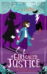 A Girl Called Justice - Elly Griffiths