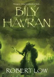 Bílý havran (poškozená) - Robert Low