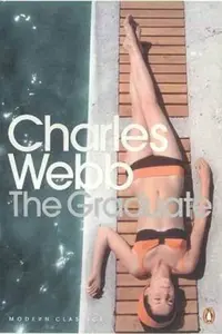 The Graduate - Charles Webb