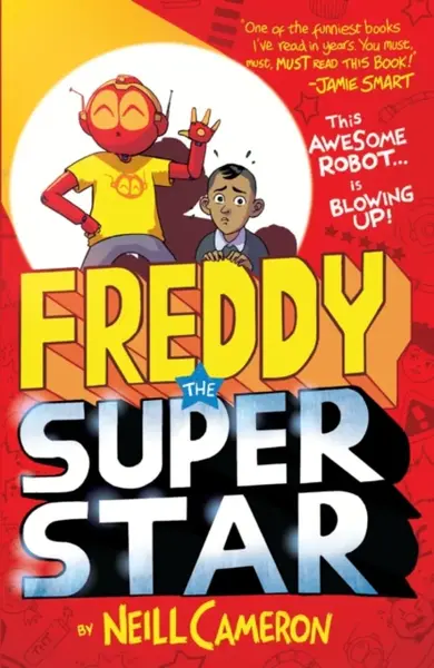 Freddy the Superstar - Neill Cameron