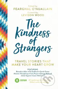 The Kindness of Strangers (Travel Stories That Make Your Heart Grow) - kniha z kategorie Zdraví a životní styl