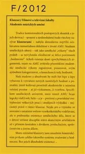 Klauzury Filmové a televizní fakulty 2012