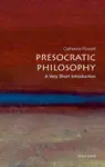 Presocratic Philosophy - Catherine  Rowett