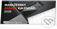 NOTIQUE Stolový kalendár Manažérsky daňový 2026