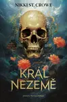 Král Nezemě - Nikki St. Crowe