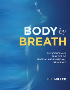 Body by Breath - Jill Miller