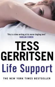 Life Support - Tess Gerritsen