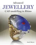 Advanced Jewellery CAD Modelling in Rhino - Jack Meyer