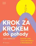 Krok za krokem do pohody - Nina Barough