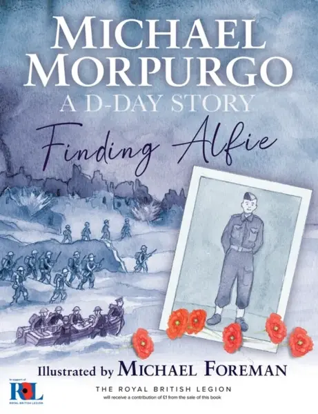 Finding Alfie: A D-Day Story - Michael Morpurgo