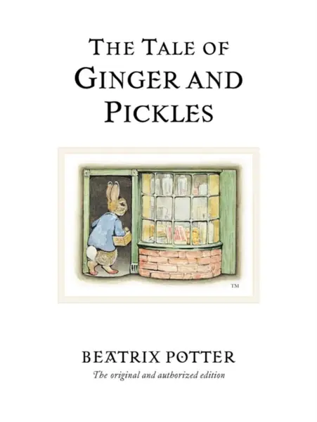 The Tale of Ginger & Pickles - Beatrix Potterová
