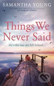Things We Never Said - Samantha Young - kniha z kategorie Romantika