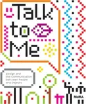 Talk to Me - Paola Antonelli
