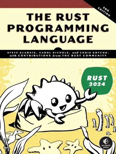 The Rust Programming Language, 3rd Edition - Carol Nichols, Steve Klabnik