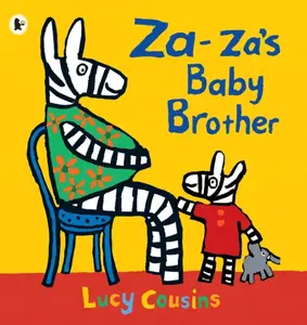 Za-za's Baby Brother - Lucy Cousins
