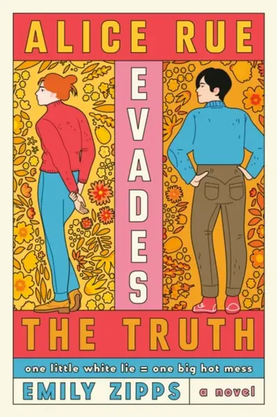 Alice Rue Evades the Truth - Emily Zipps