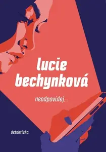 Neodpovídej (poškozená) - Lucie Bechynková