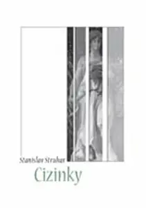 Cizinky (poškozená) - Stanislav Struhar