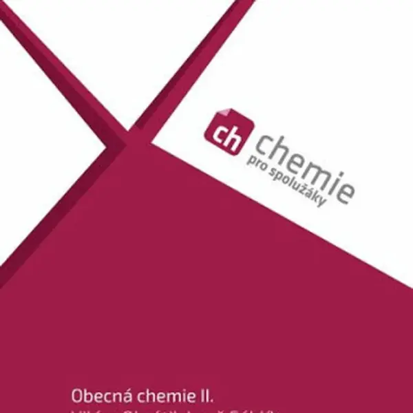 Chemie pro spolužáky: Obecná chemie II. - Učebnice - kolektiv autorů, Vilém Obrátil, Leoš Šáblík
