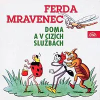 Různí interpreti – Sekora: Ferda mravenec doma a v cizích službách