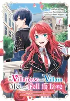 If the Villainess and Villain Met and Fell in Love, Vol. 1 (manga) - Amethyst Xuan, Erin Husson, Yomi Sarachi, Harunadon Harunadon, Chiru Ukai