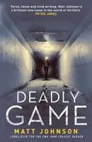 Deadly Game - Matt Johnson