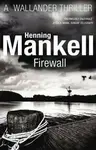 Firewall - Henning Mankell