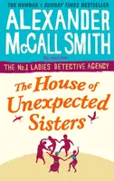 The House of Unexpected Sisters - Alexander McCall Smith