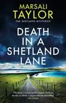 Death in a Shetland Lane - Marsali Taylor