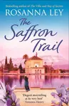 The Saffron Trail - Ley Rosanna