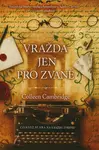 Vražda jen pro zvané - Colleen Cambridge