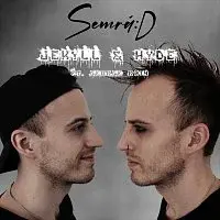 Semrá:D – Jekyll & Hyde